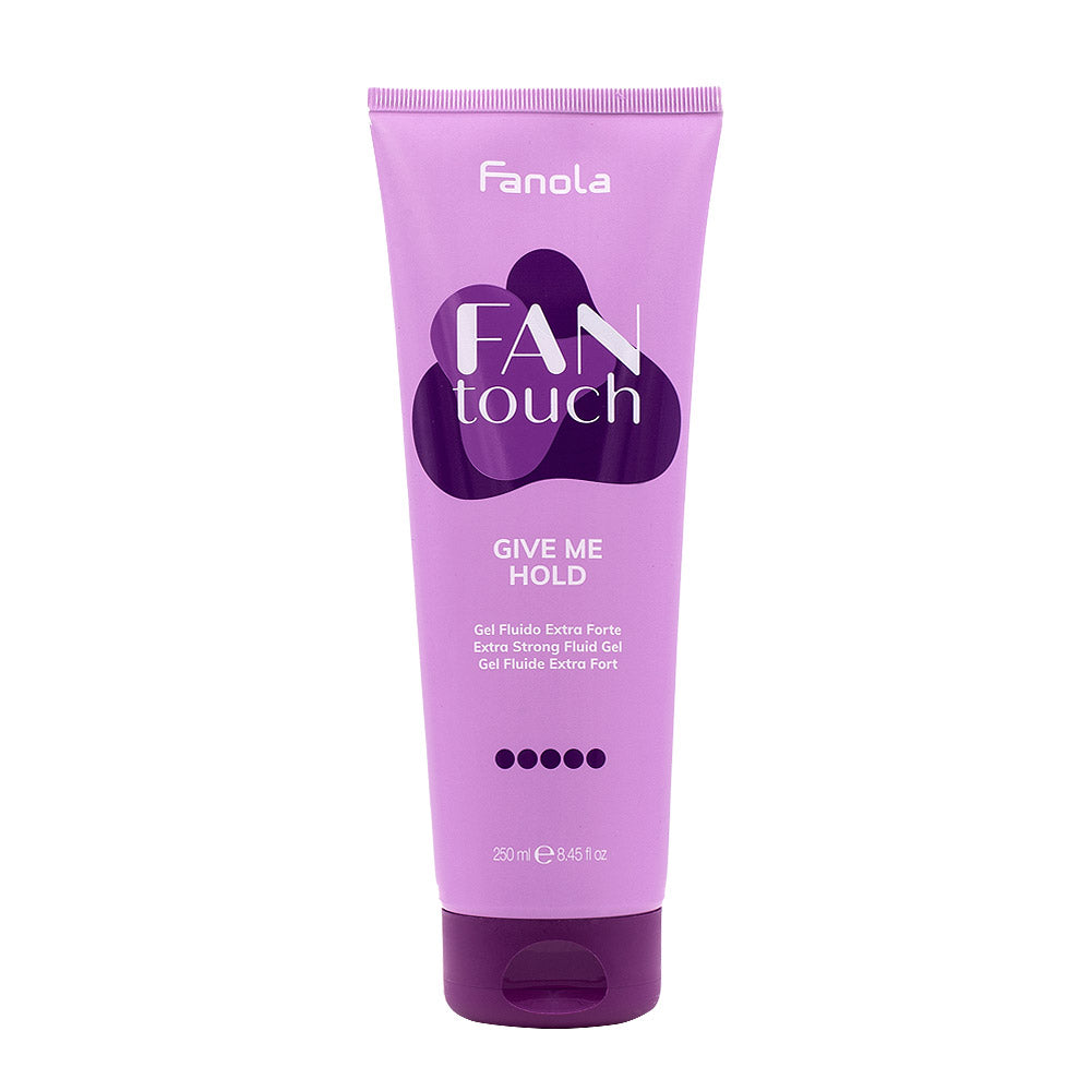 Fanola Fan Touch Give Me Hold 250ml - gel fluido extra forte